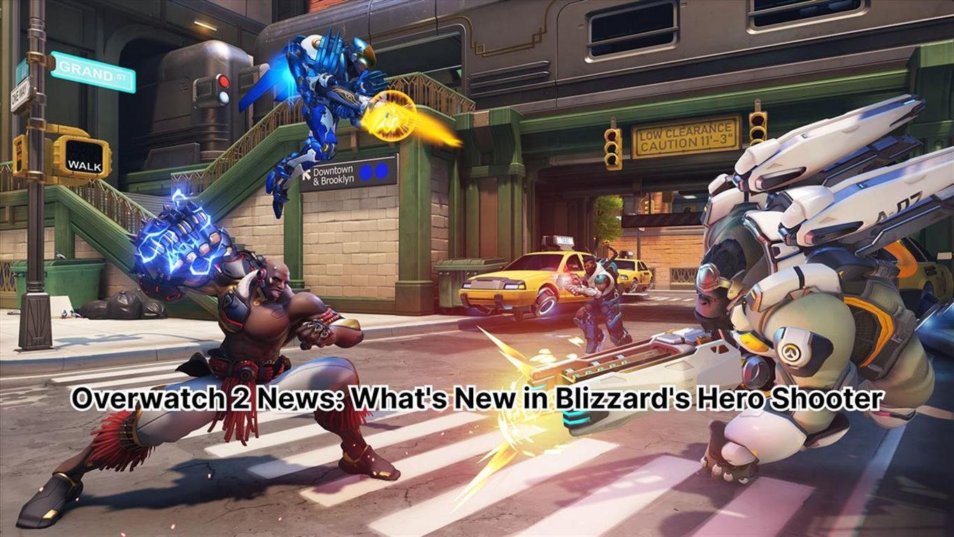 Overwatch 2 news - what's new in blizzard's hero shooter